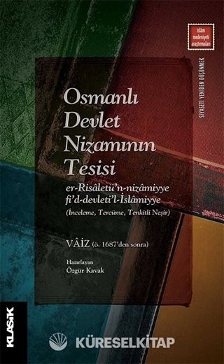 Osmanlı Devlet Nizamının Tesisi