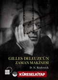 Gilles Deleuze'ün Zaman Makinesi