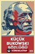 Küçük Bukowski Sözlüğü