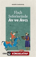 Haçlı Seferlerinde Av ve Avcı