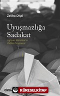 Uyuşmazlığa Sadakat (Jacques Rancière'in Politik Düşüncesi)