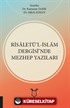 Risaletü'l-İslam Dergisi'nde Mezhep Yazıları