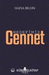 Hedefimiz Cennet
