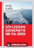 Söyleşiden Denemeye Bir Yol Gider