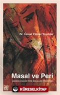 Masal Ve Peri (Anadolu Sahası Türk Masalları Örneğinde)