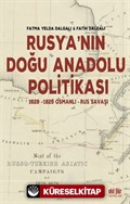 Rusya'nın Doğu Anadolu Politikası