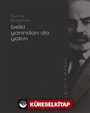 Belki Yarından Da Yakın