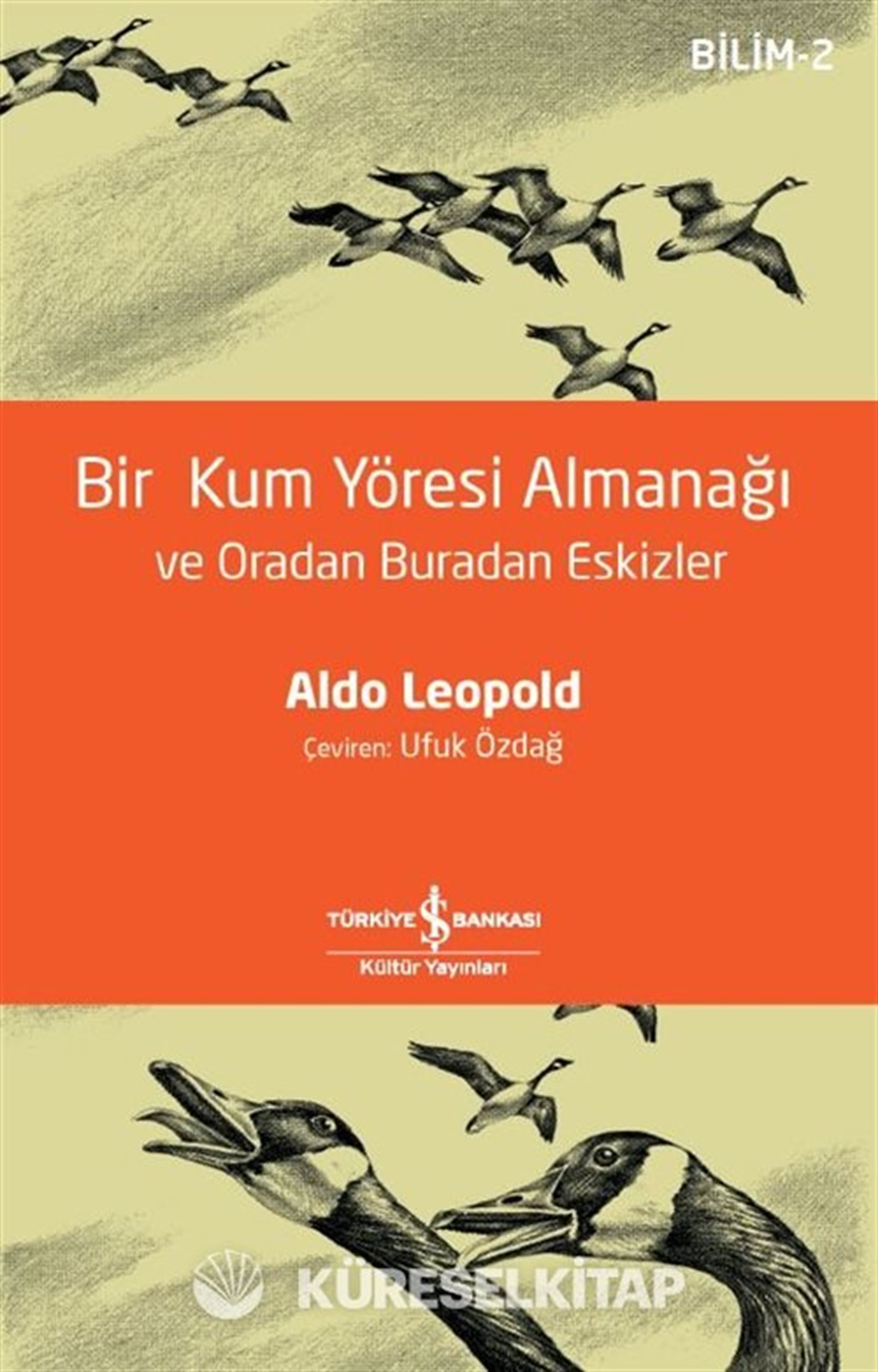 Bir Kum Yöresi Almanaği Ve Oradan Buradan Eskizler