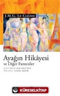 Ayağın Hikayesi ve Diğer Fanteziler