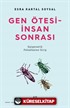 Gen Ötesi - İnsan Sonrası / Epigenetik Felsefesine Giriş