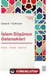 İslam Düşünce Gelenekleri / Kelam Felsefe Tasavvuf