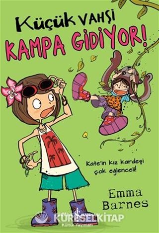 Küçük Vahşi Kampa Gidiyor!