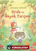 Frida Ve Büyük Yarışma