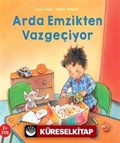 Arda Emzikten Vazgeçiyor