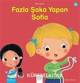 Fazla Şaka Yapan Sofia