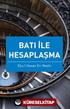 Batı ile Hesaplaşma