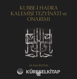 Kubbe-İ Hadra Kalemişi Tezyinatı Ve Onarımı
