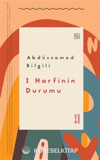I Harfinin Durumu