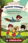 Rekorlara Koşuyorum - Alişin Kent Günlükleri 3