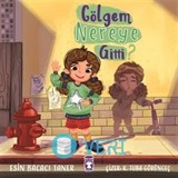 Gölgem Nereye Gitti