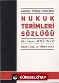 Arapça - Türkçe - İngilizce - Hukuk Terimleri Sözlüğü