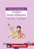 Türkçe Çevirileriyle Arapça Seçme Hikayeler-3