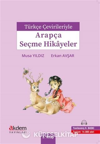 Türkçe Çevirileriyle Arapça Seçme Hikayeler-3