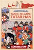 Tarih-i Selatîn-i Tatar Han - Tatar Han Sultanlarının Tarihi