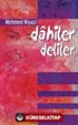 Dâhiler ve Deliler