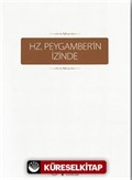 Hz.Peygamber'in İzinde