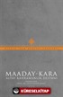 Maaday-Kara