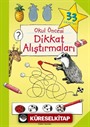 Okul Öncesi Dikkat Alıştırmaları