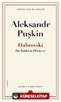 Dubrovski Bir İntikam Hikayesi