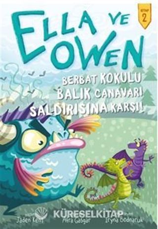 Ella ve Owen Kitap 2 / Berbat Kokulu Balık Canavarı Saldırısına Karşı