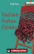 Tualden Sarkan Çiçekler