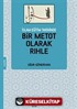 İslam Eğitim Tarihinde Bir Metot Olarak Rıhle