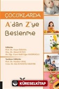 Çocuklarda A'dan Z'ye Beslenme