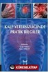 Kalp Yetersizliğinde Pratik Bilgiler