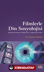 Filmlerle Din Sosyolojisi