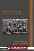 Konya ve Çevresi Yüzey Araştırması-1