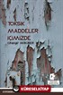 Toksik Maddeler İçimizde