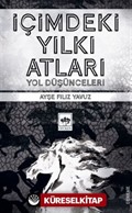 İçimdeki Yılkı Atları