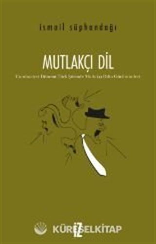 Mutlakçı Dil