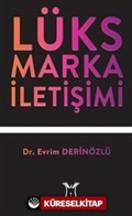 Lüks Marka İletişimi