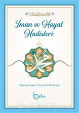 İman ve Hayat Hadisleri