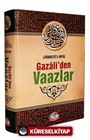 Gazali'den Vaazlar ( Zübdetü'l-İhya )