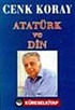 Atatürk Ve Din