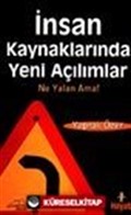 İnsan Kaynaklarında Yeni Açılımlar