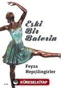 Eski Bir Balerin
