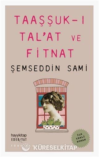 Taaşşuk-ı Tal'at ve Fitnat